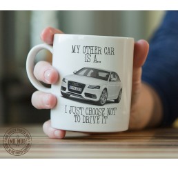 My other car is an Audi RS4 - Printed Ceramic Mug