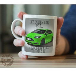 My other car is a Ford Focus RS - Printed Ceramic Mug