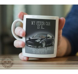 My other car is a Porsche 911 - Printed Ceramic Mug