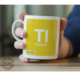 Scientific Mug featuring the Element and Symbol Thallium - Printed Ceramic Mug