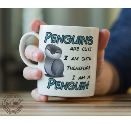 Penguins are cute, I am cute, Therefore I am a Penguin - Printed Ceramic Mug